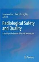 Radiological Safety and Quality