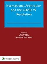 International Arbitration and the COVID-19 Revolution