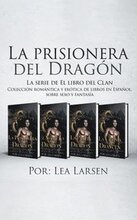 La prisionera del Dragn