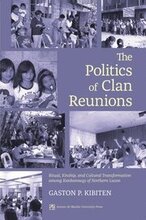 Politics of Clan Reunions
