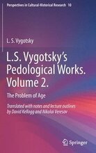 L.S. Vygotskys Pedological Works. Volume 2.
