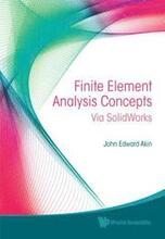 Finite Element Analysis Concepts: Via Solidworks