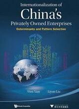 Internationalization Of China's Privately Owned Enterprises: Determinants And Pattern Selection