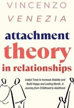 Attachment Theory in Relationships