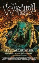 Weird Tales: 100 Years of Weird