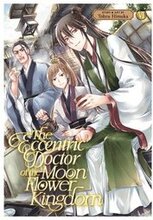 The Eccentric Doctor of the Moon Flower Kingdom Vol. 6