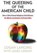 The Queering of the American Child