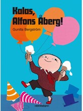 Kalas Alfons Åberg!