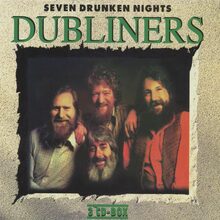 Dubliners: Seven drunken nights