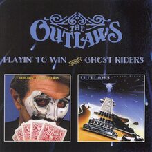 Outlaws: Playin"' to win + Ghost riders 1978-80