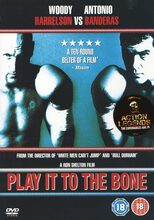 Play it to the bone (Ej svensk text)