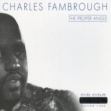 Fambrough Charles: The proper angle