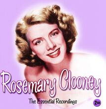 Clooney Rosemary: Essential Recordings