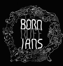 Born Ruffians: Ruff
