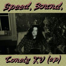 Vile Kurt: Speed Sound Lonely KV (EP)