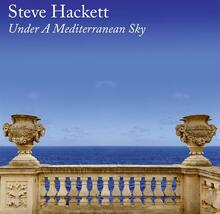 Hackett Steve: Under a mediterranean sky