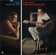 Thielemans Toots: Soul of Toots Thielemans