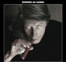 Dutronc Jacques: Dutronc Au Casino