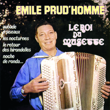 Prud Homme Émile: Le Roi Du Musette