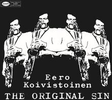 Koivistoinen Eero: Original Sin