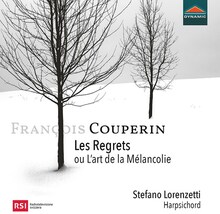 Couperin: Les Regrets Ou L"'art De La Melancholie