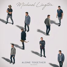 Lington Michael: Alone Together - The Duets
