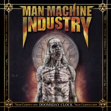 Man Machine Industry: Doomsday Clock