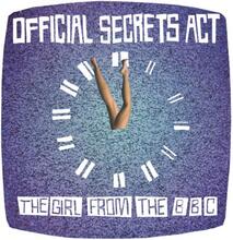 Official Secrets Act: Girl From the BBC