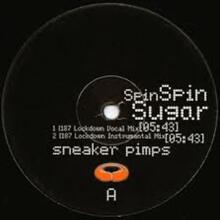 Sneaker Pimps: Spin Spin Sugar - Remixes 2