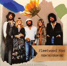 Fleetwood Mac: From The Forum 1982 (Broadcast)