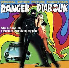 Morricone Ennio: Danger Diabolik