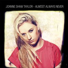 Taylor Joanne Shaw: Almost Always Never