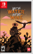 Where The Water Tastes Like Wine (Import)