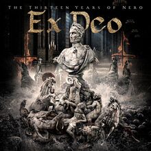 Ex Deo: Thirteen Years Of Nero