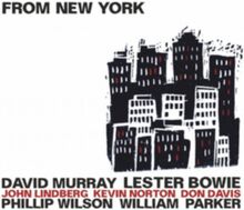 From New York (David Murray/Lester Bowie/m fl)