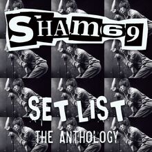 Sham 69: Set List The Anthology (Green)