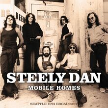 Steely Dan: Mobile Homes (Broadcast 1974)