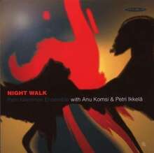 Petri Nieminen Ensemble: Night Walk