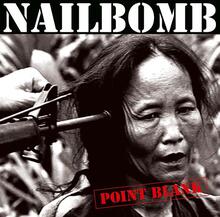 Nailbomb: Point Blank (Ltd. Blade Bullet Coloure