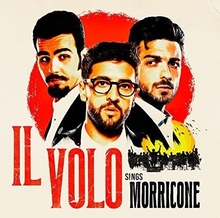 Il Volo: Il Volo Sings Morricone