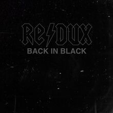 Back In Black (Redux)