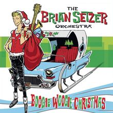 Brian Setzer Orcehstra: Boogie Woogie Christmas