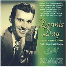 Day Dennis: America"'s Irish Tenor - The Singles