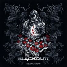 Blackoutt: Culture Of