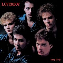 Loverboy: Keep it up 1983 (Rem)