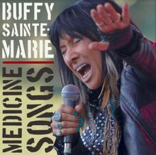 Sainte-Marie Buffy: Medicine Songs