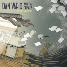Dan Vapid And The Cheats: Escape Velocity