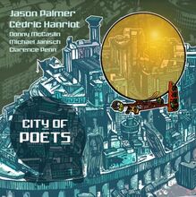 Palmer Jason & Cedric Hanriot: City Of Poets