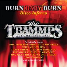 Trammps: Burn Baby Burn/The Albums 1975-1980