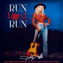 Parton Dolly: Run Rose Run 2022